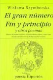 El gran número, Fin y principio y otros poemas