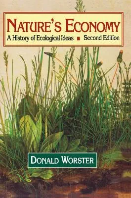 Nature's Economy: A History of Ecological Ideas