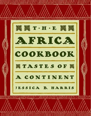 The Africa Cookbook: Tastes of a Continent