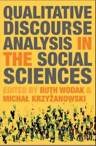 Qualitative Discourse Analysis in the Social Sciences