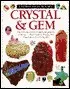 Crystal and Gem