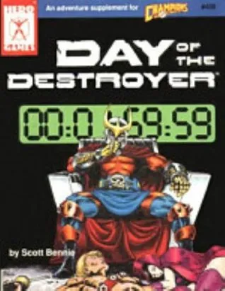 Day of the Destroyer (Champions Ser.)