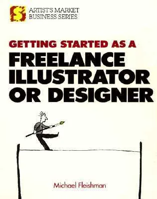 Getting Started As a Freelance Illustrator or Designer