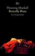 Butterfly Blues