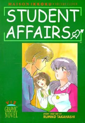 Maison Ikkoku: Student Affairs