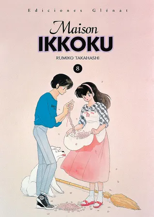 Maison Ikkoku tomo 8