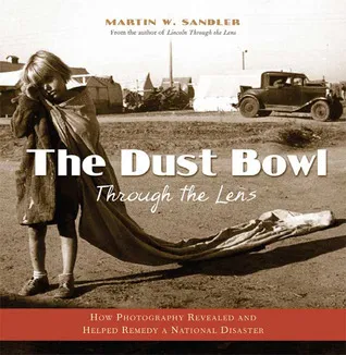 Dust Bowl Through the Lens