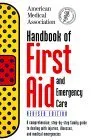 Handbook of First Aid and Emergency Care