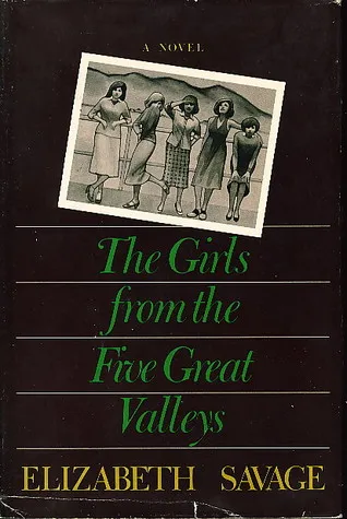 The Girls from the Five Great Valleys