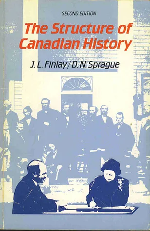 The Structure of Canadian History