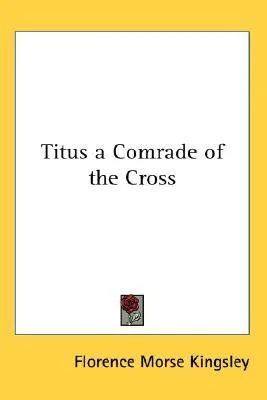 Titus, a Comrade of the Cross