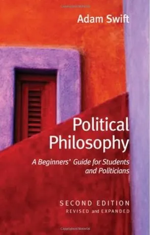 Political Philosophy: A Beginners