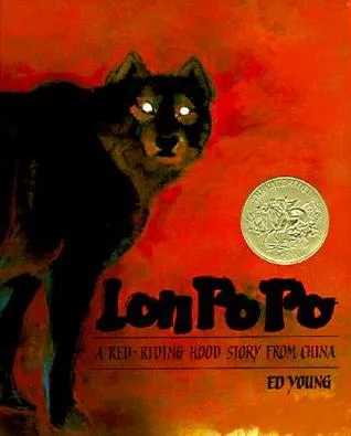 Lon Po Po: A Red Riding Hood Story From China