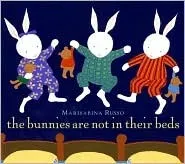 The Bunnies Are Not In Their Beds