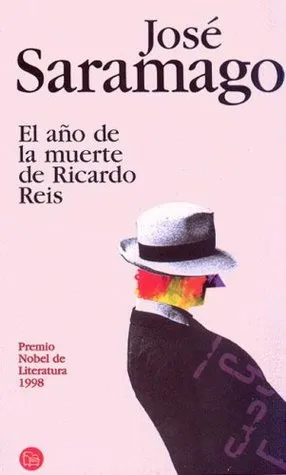 El Año de la Muerte de Ricardo Reis