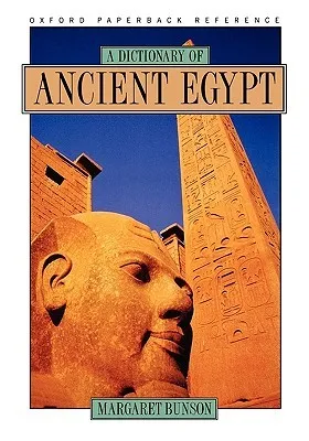 A Dictionary of Ancient Egypt