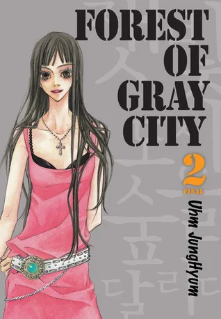 Forest of Gray City, Volume 2