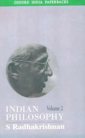 Indian Philosophy: Volume 2