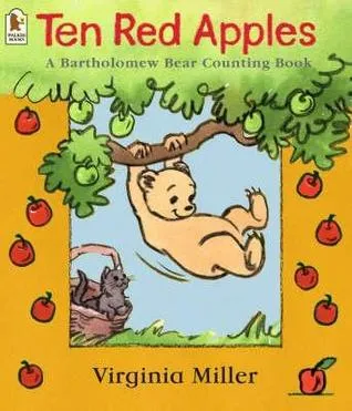 Ten Red Apples: A Bartholomew Bear Counting Book