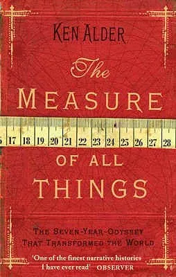 The Measure of All Things