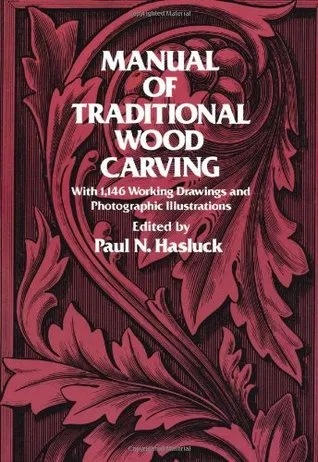 Manual of Traditional Wood Carving