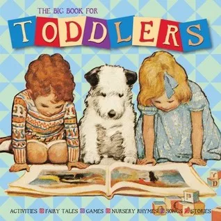 The Big Book for Toddlers (Big Book of (Welcome Books))