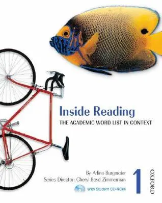 Inside Reading 1: The Academic Word List in Context [With CDROM]