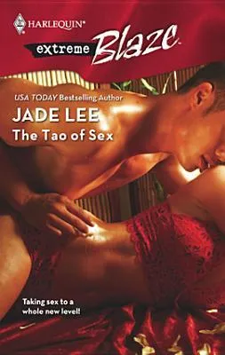 The Tao of Sex (Harlequin Blaze, #374)