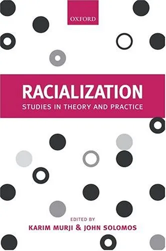 Racialization: Studies in Theory and Practice