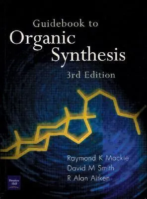 Guidebook to Organic Synthesis