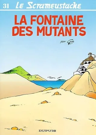 La Fontaine Des Mutants