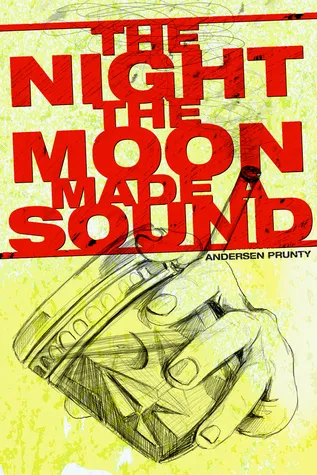 The Night the Moon Made a Sound