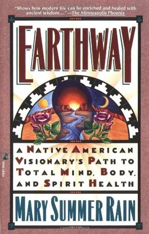 Earthway: A Native American Visionary