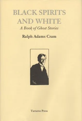 Black Spirits and White - A Book of Ghost Stories