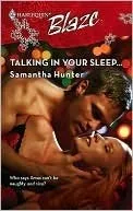 Talking In Your Sleep... (Harlequin Blaze #365)