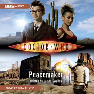 Doctor Who: Peacemaker [Abridged]