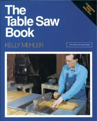 The Table Saw Book