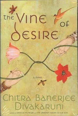 The Vine of Desire: A Novel