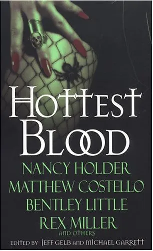 Hottest Blood: The Ultimate in Erotic Horror