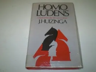 Homo Ludens: A Study of the Play Element in Culture