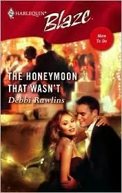 The Honeymoon That Wasn