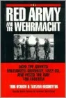 The Red Army and the Wehrmacht: How the Soviets Militarized Germany, 1922-33, and Paved the Way for Fascism