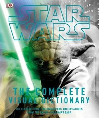 Star Wars: The Complete Visual Dictionary