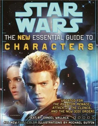 Star Wars:  The New Essential Guide to Characters