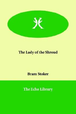 The Lady of the Shroud