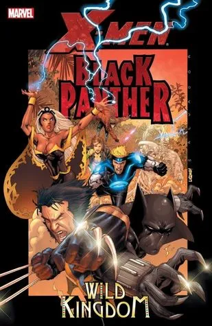 X-Men / Black Panther: Wild Kingdom