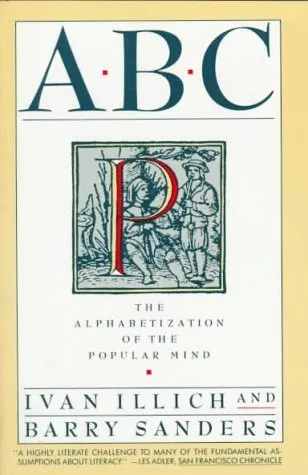 ABC: The Alphabetization of the Popular Mind