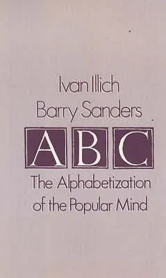 ABC: The Alphabetization of the Popular Mind