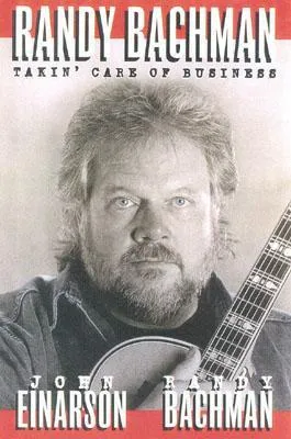 Randy Bachman: Takin