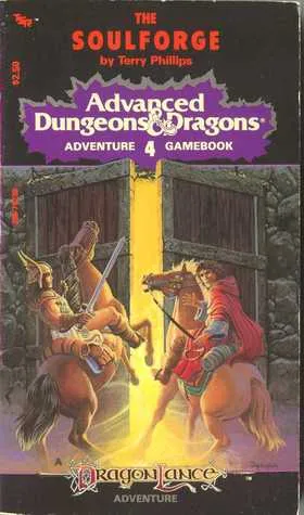 The Soulforge: A Dragonlance Adventure